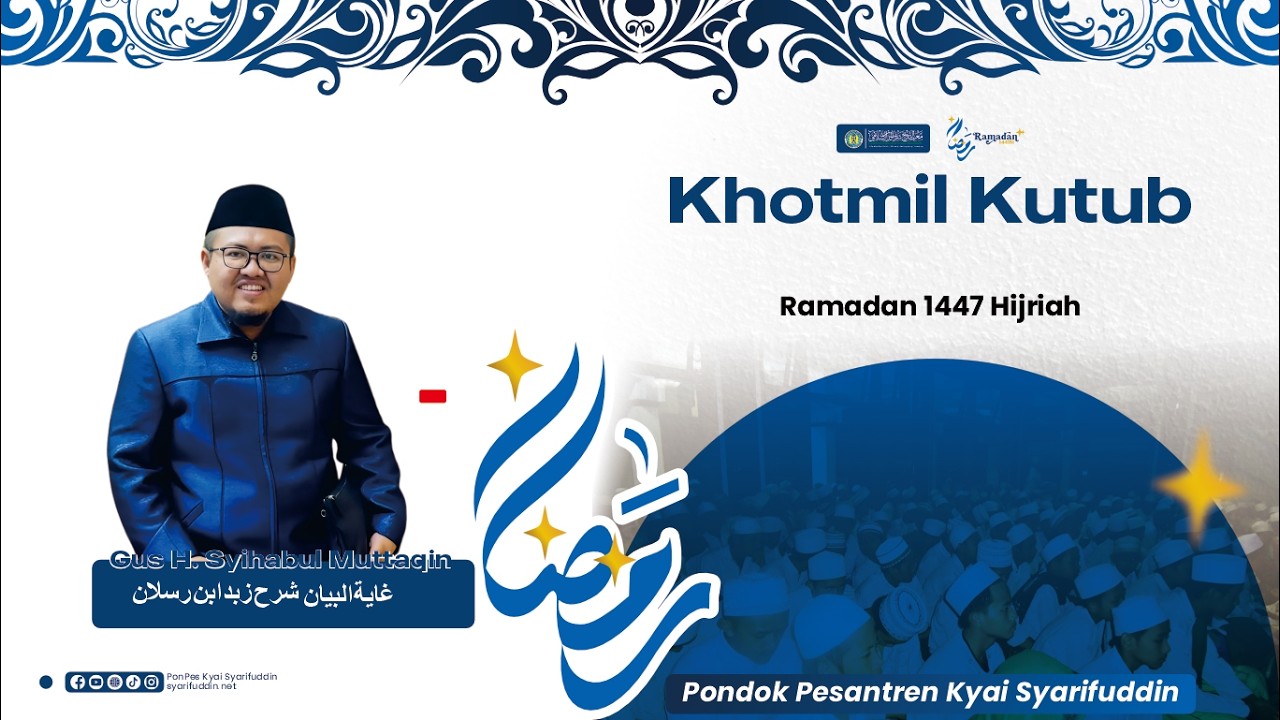 🔴(LIVE) KHOTMIL KUTUB || H. Syihabul Muttaqin || Kitab Ghayat Al Bayan Sharh Zubad Ibn Ruslan