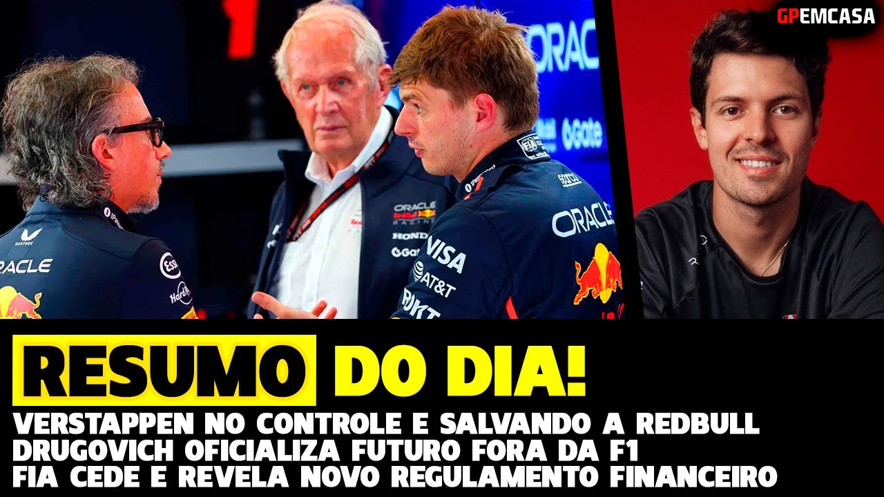RESUMO DO DIA: VERSTAPPEN ASSUME CONTROLE E RED BULL ACEITA, DRUGOVICH ASSINA | FÓRMULA 1 | GPEMCASA