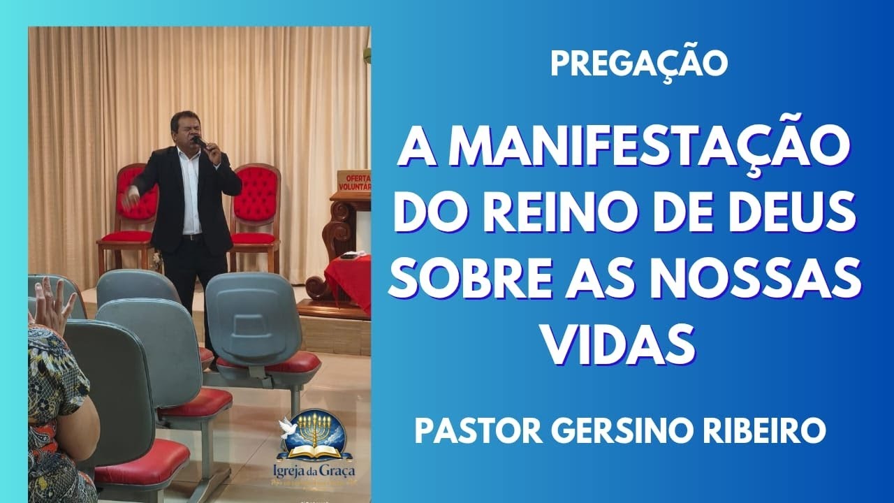 A manifestação do Reino de Deus sobre as nossas vidas #pregação #reinodedeus #salvação 
