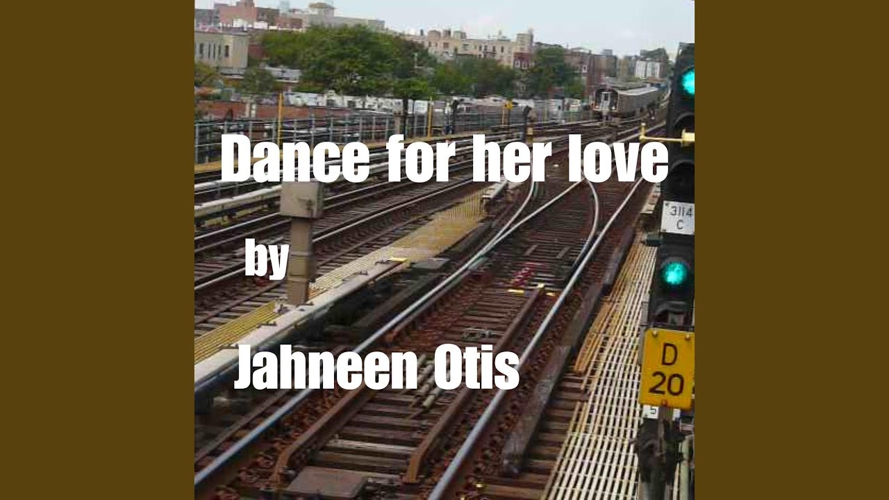 Dance for her love