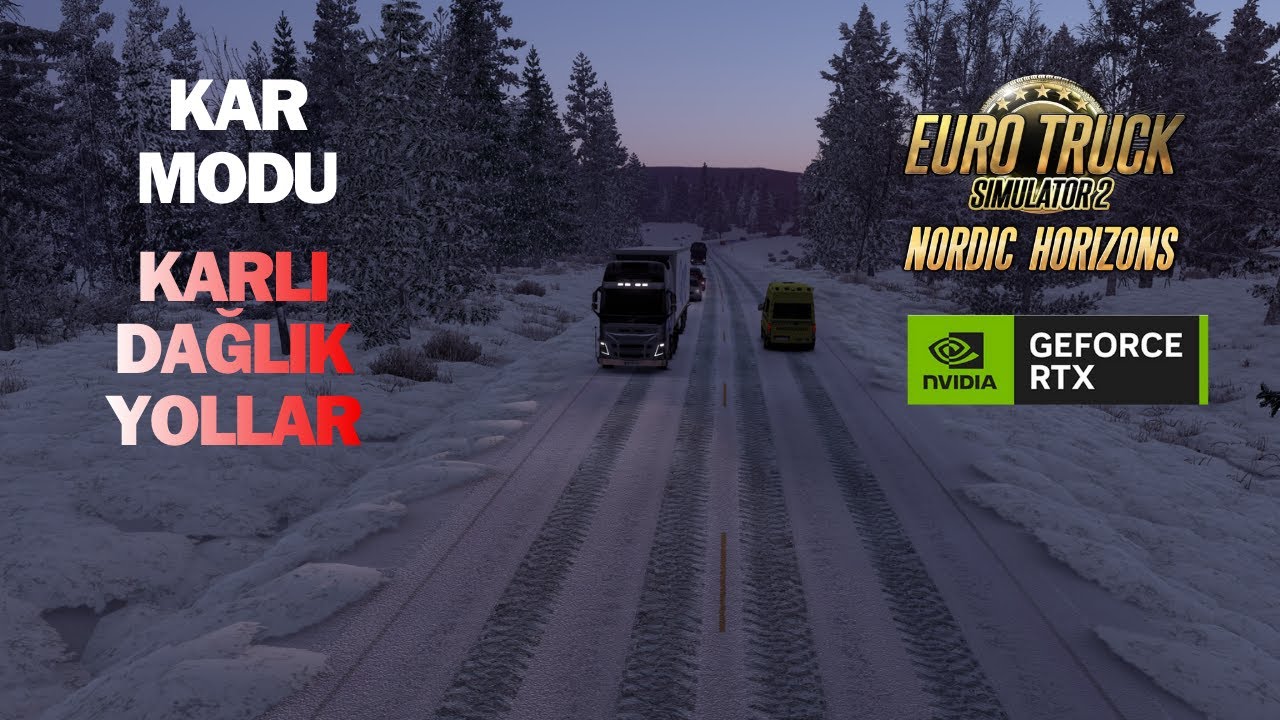 Kar Modu - Euro Truck Simulatör 2