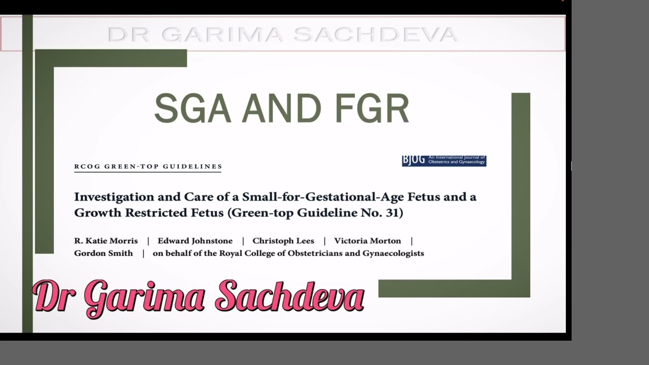 GTG 31: 2024 update on sga and fgr- comparison from previous guideline