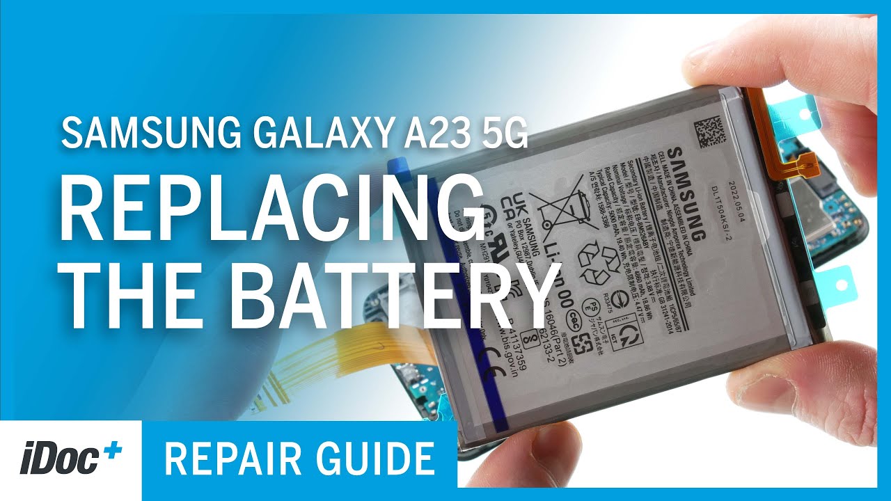 Samsung Galaxy A23 5G – Замена аккумулятора [руководство по ремонту + сборка]
