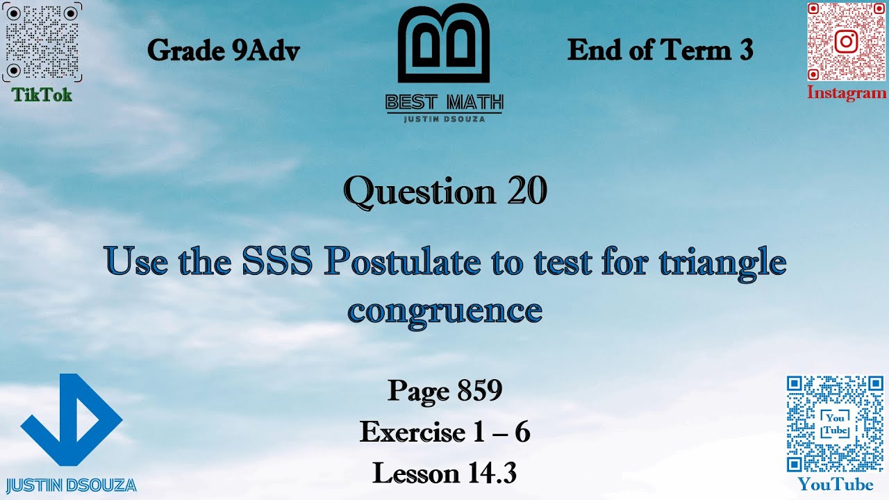 Use the SSS Postulate to test for triangle congruence | Q20 P2 | 9A | EoT3 |