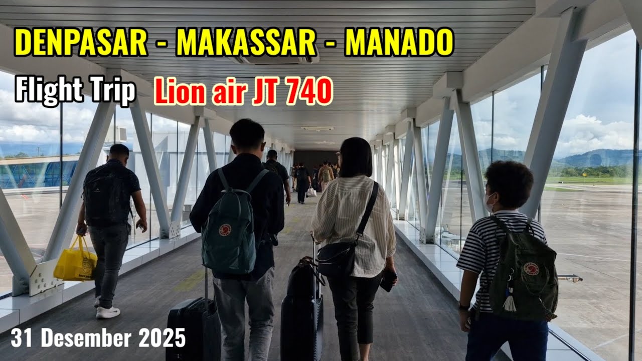 Perjalanan : Denpasar - Makassar - Manado, Lion air JT 740