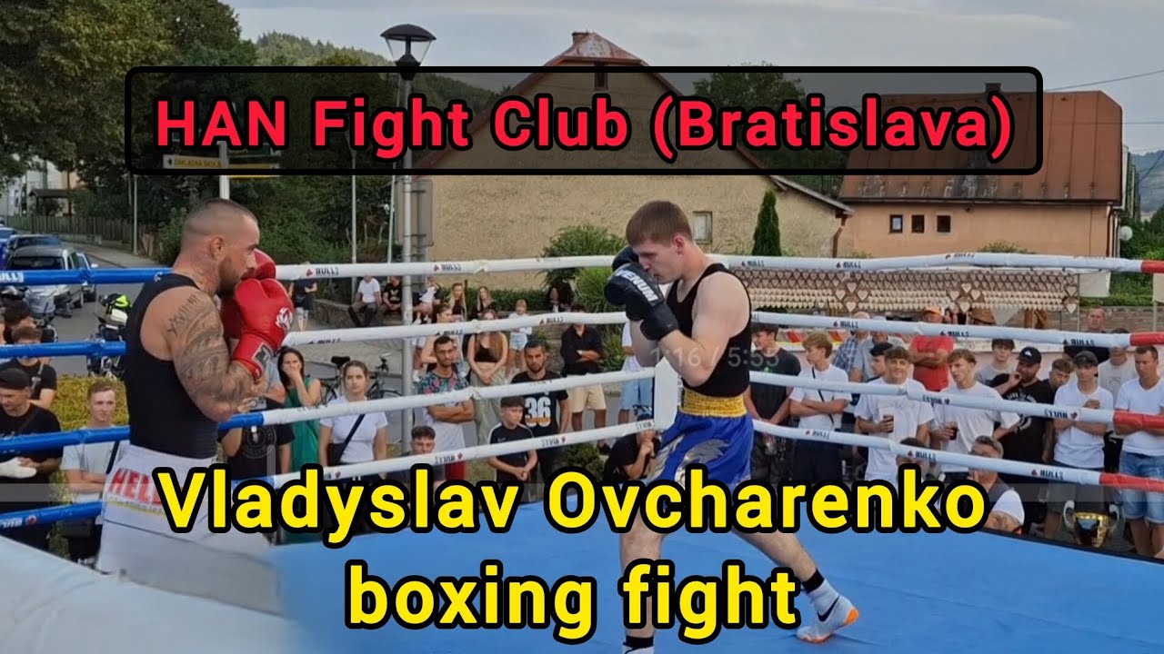 Vladyslav Ovcharenko boxing fight (blue) &bull; HAN Fight Club (Bratislava) &bull; Slovakia 2025.08.29