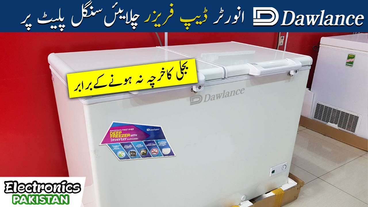 Best Deep Freezer In Pakistan | Dawlance Double Door Deep Freezer 91998 Inverter Overview