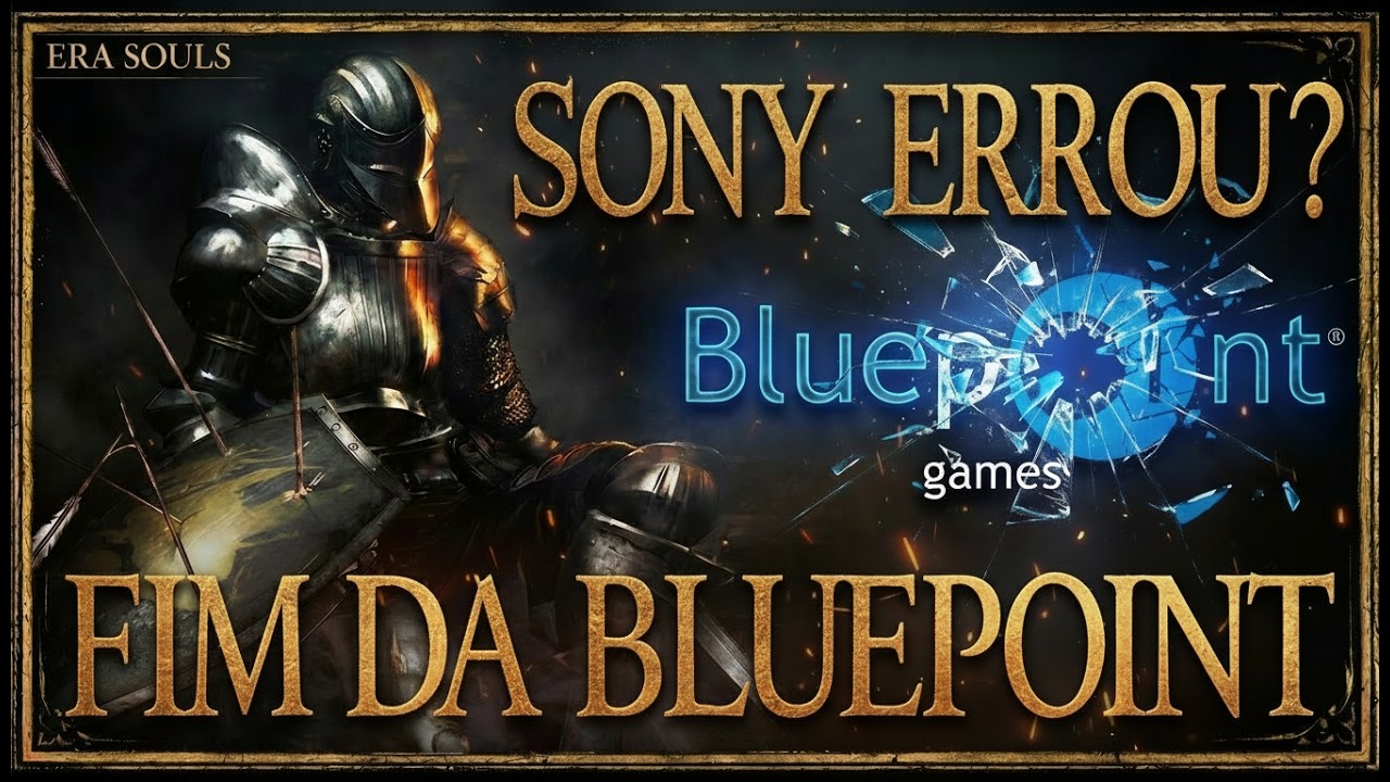 A Sony destruiu o estúdio de Demon's Souls? | Entenda o caso Bluepoint
