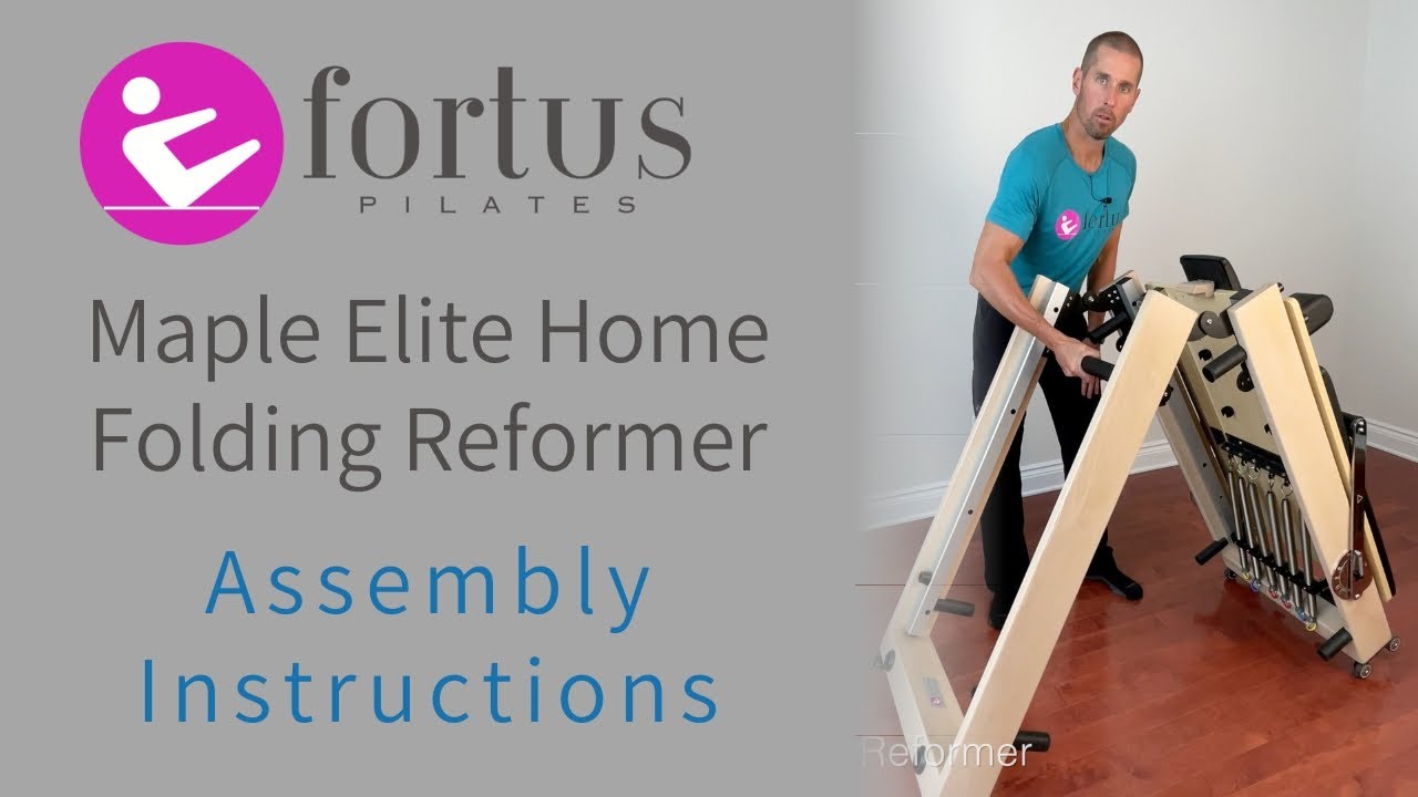 Fortus Pilates Maple Elite Home Folding Reformer Assembly