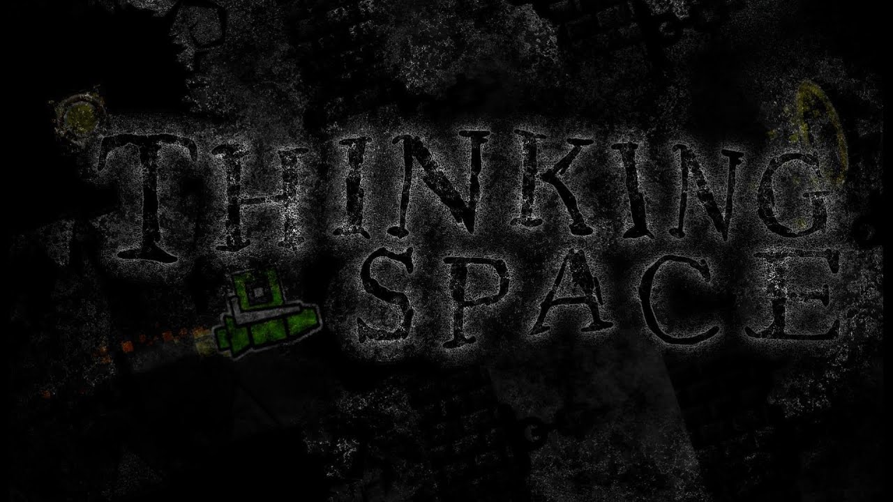 Thinking Space 68-100% NEW HARDEST (95% of the difficulty)