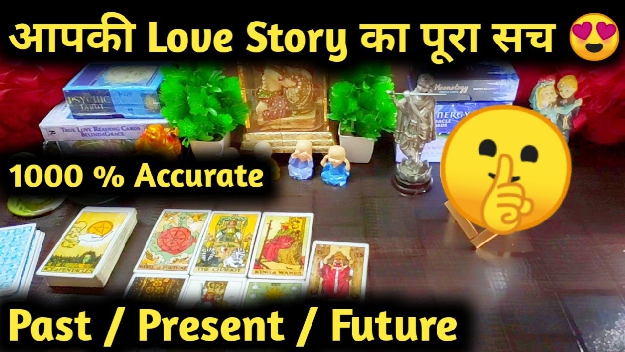 🌈 Apki Love Story Ka Pura Sach 🤫Past Present Future 🔮 1000 % Accurate 😍 Timeless Hindi Tarot Reading