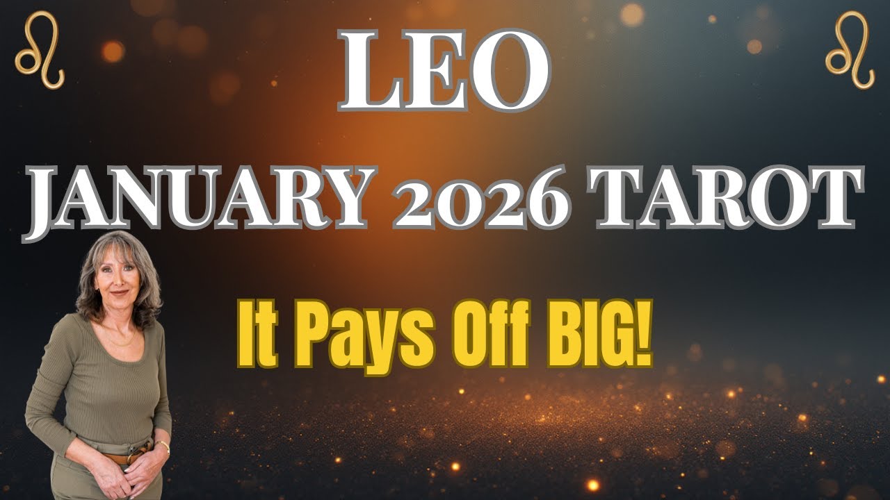 LEO ♌ Leap of Faith Taken! Massive Payoff Ahead ✨ January 2026 Tarot