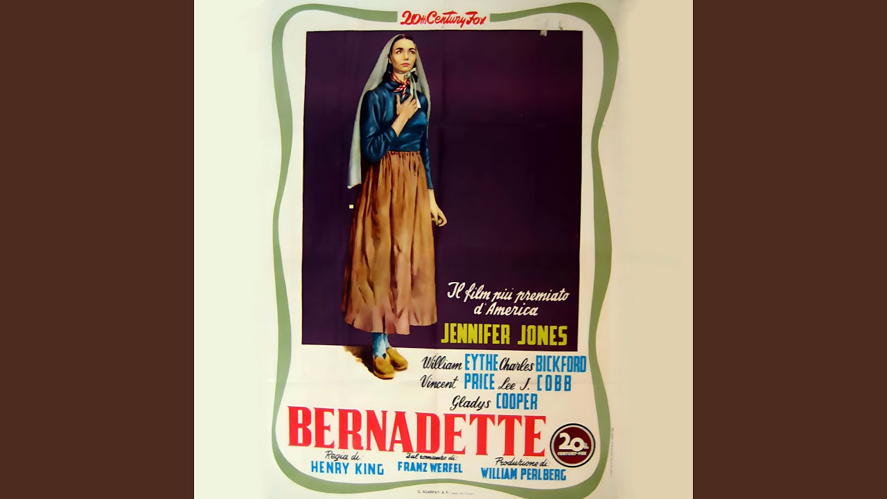 The Song Of Bernadette