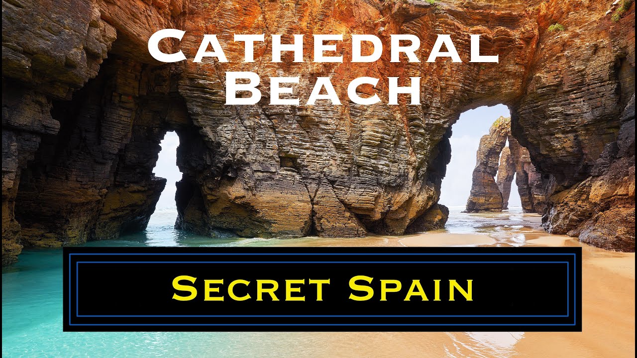 Discover the Stunning Beauty of Cathedral Beach, Spain | A Natural Wonder