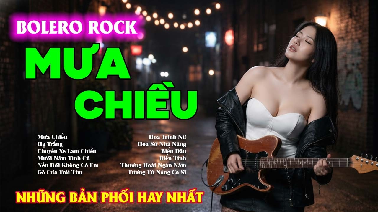 Mưa Chiều – Hạ Trắng – Chuyến Xe Lam Chiều | Playlist Bolero Rock Mới 2026 | Nghe Cực Hay