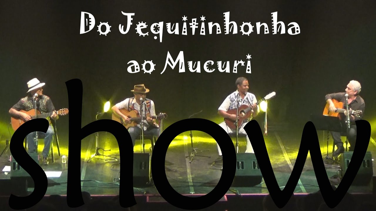 Do Jequitinhonha ao Mucuri - Show Completo