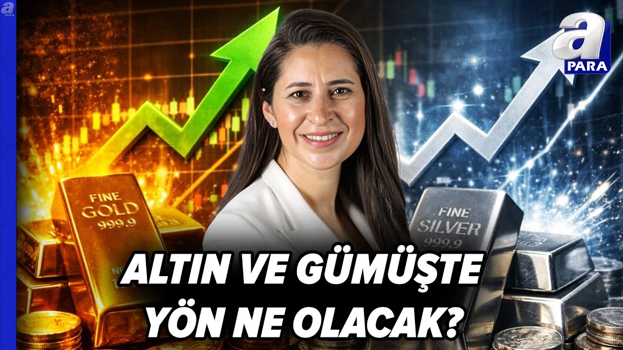 Altın Ve Gümüşte Volatilite Devam Edecek Mi? Şirin Sarı Açıkladı | A Para