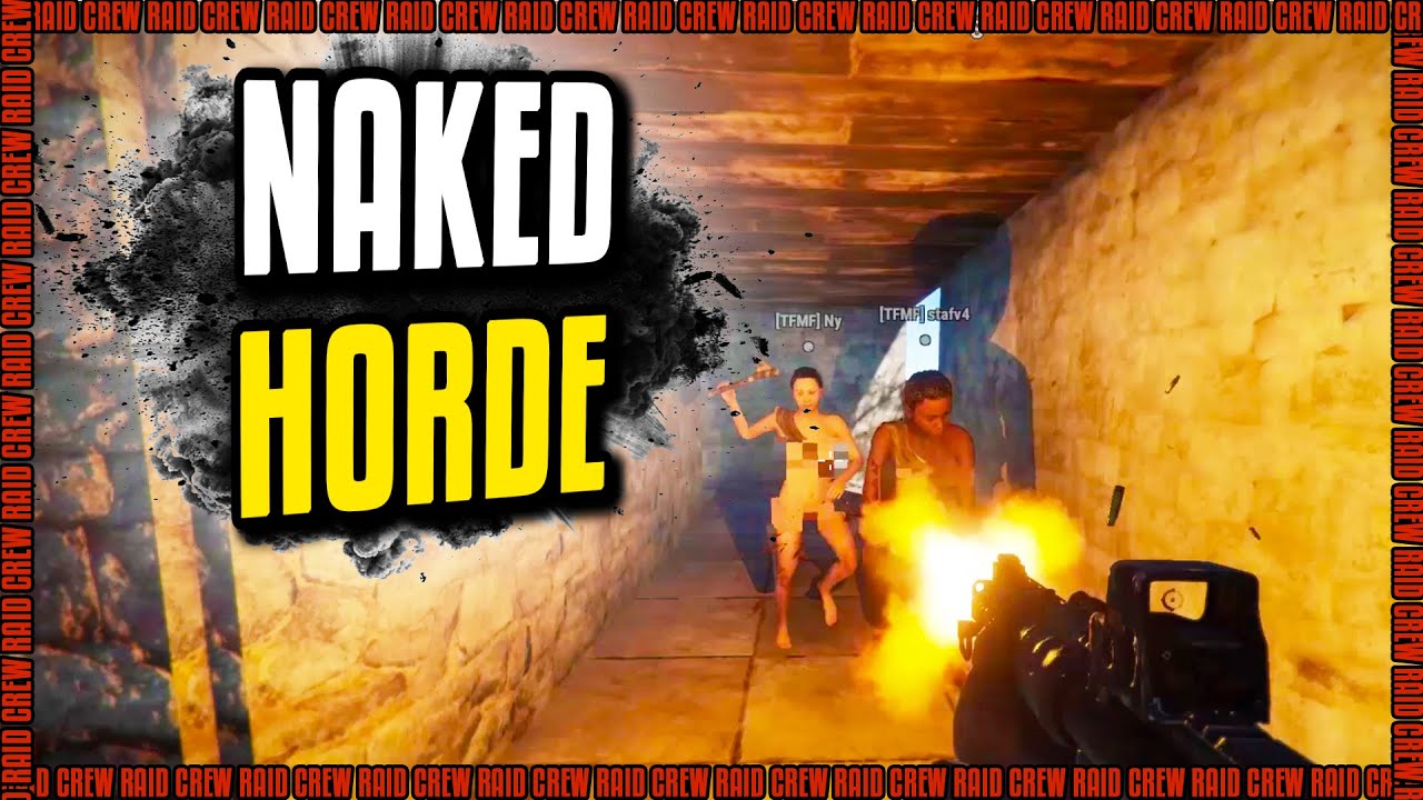 Naked Horde | Rust Modded Raids | Ep.11