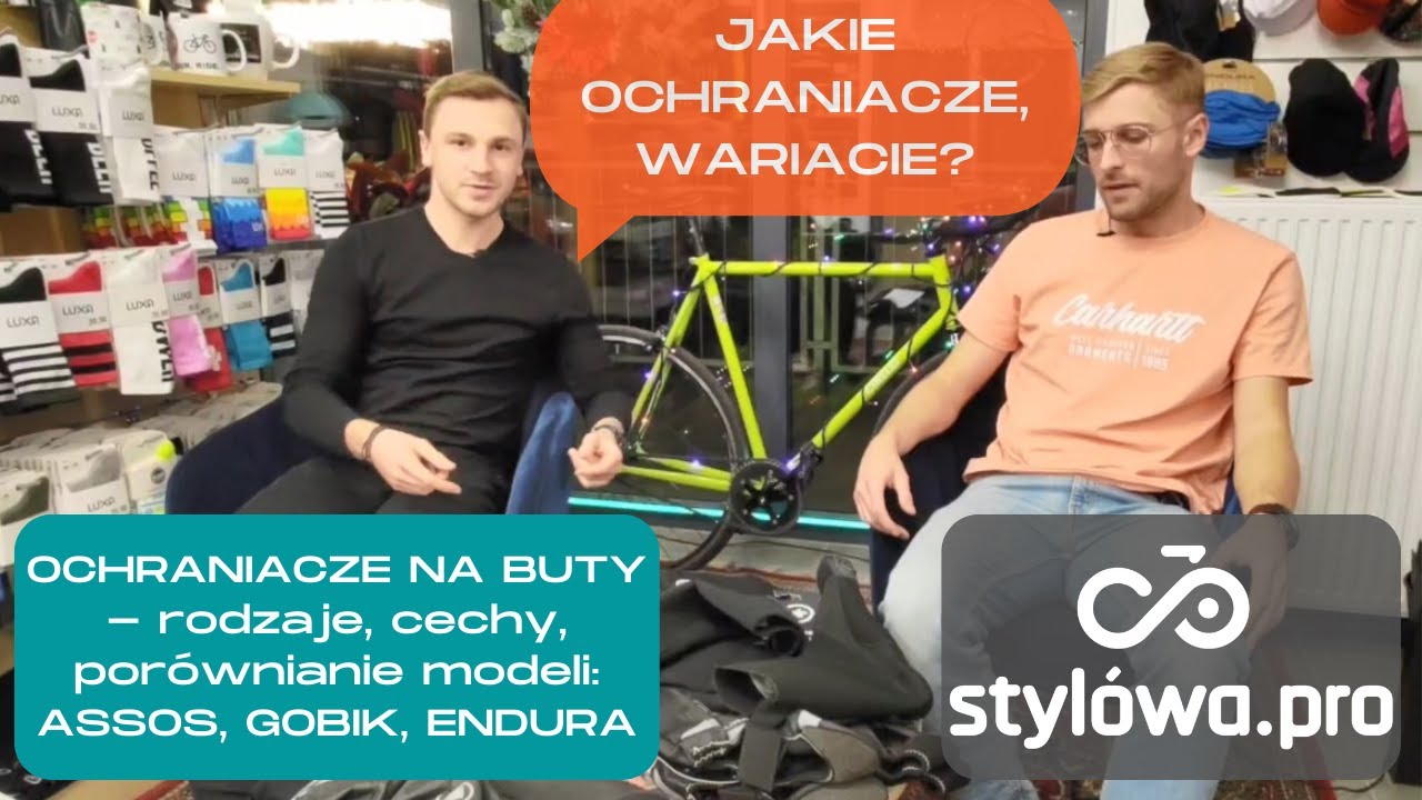 Ochraniacze na buty kolarskie - cechy, różnice - omówienie modeli Assos, Endura, Gobik.