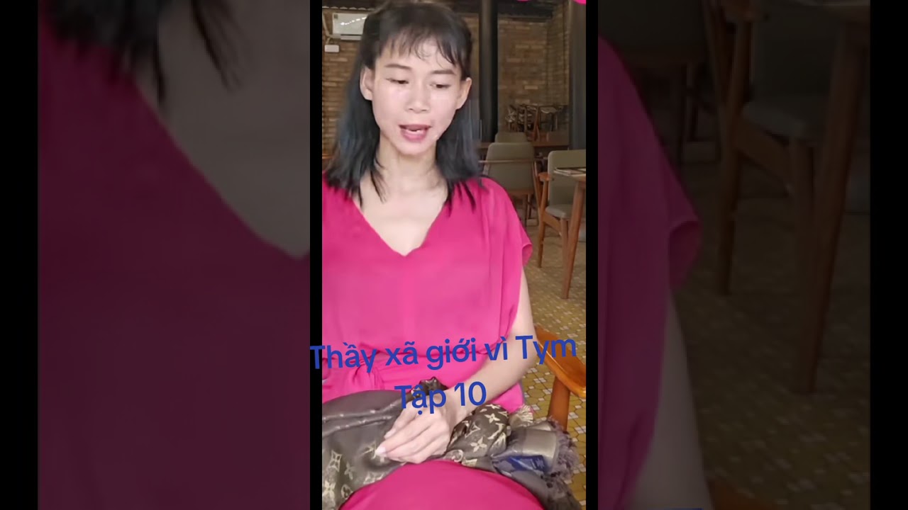 THẦY XÃ GIỚI VÌ Tym Tập 10
