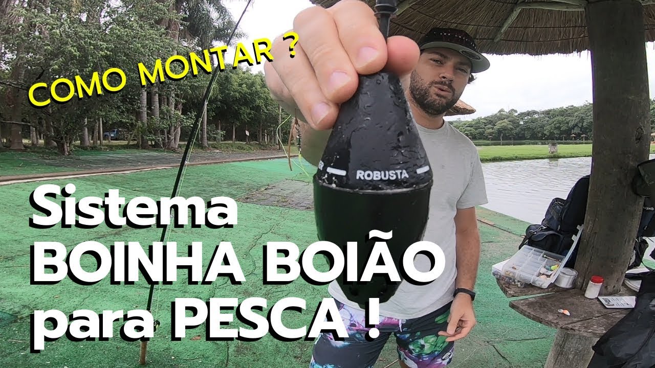 SISTEMA BOINHA BOIÃO/ PALMINHO -  COMO MONTAR E TER SUCESSO NA SUA PESCARIA !