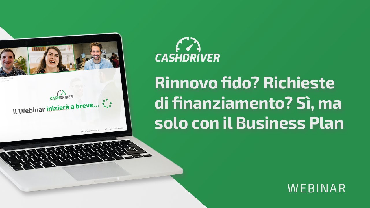 Webinar 27.09.2022 - Rinnovo fido? Richieste di finanziamento? Sì, ma solo con il Business Plan