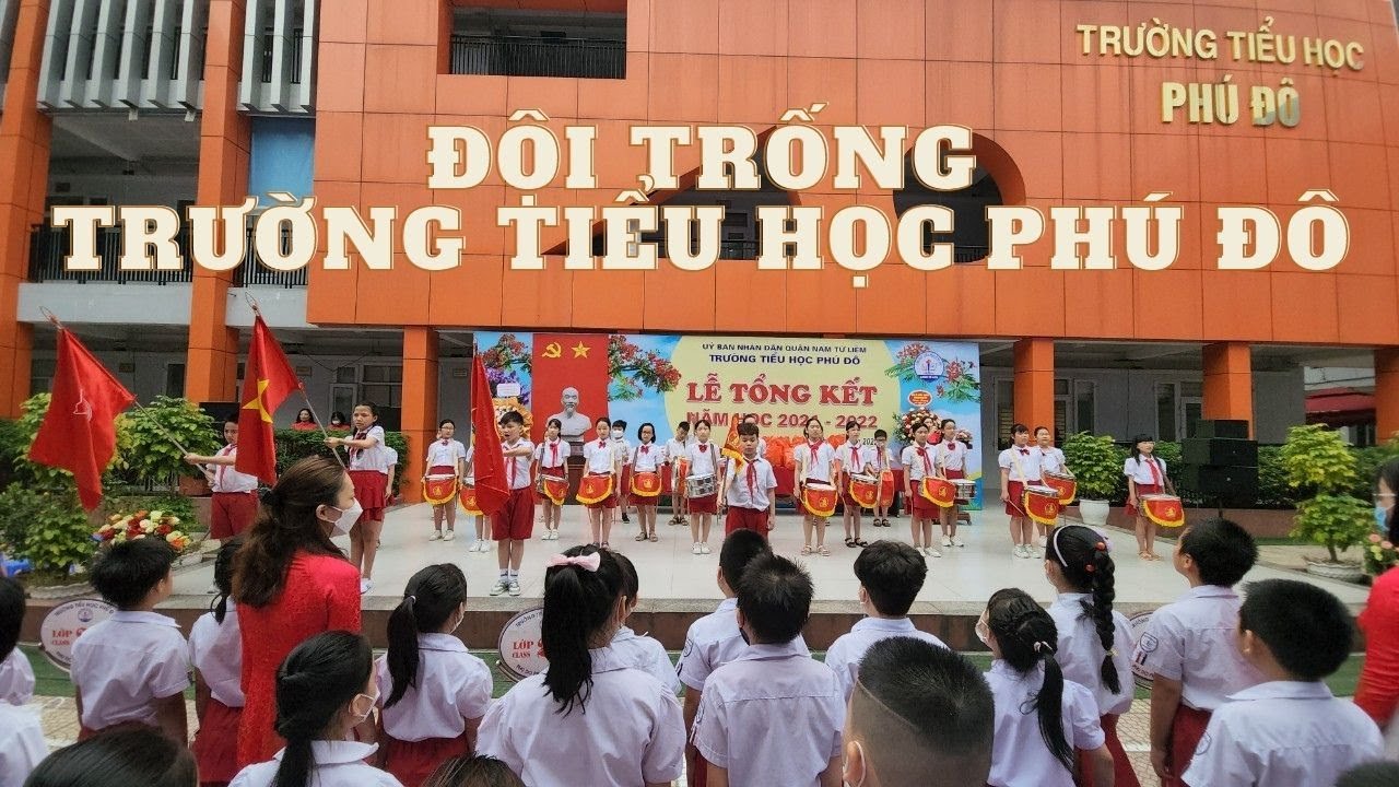 Đội trống trong lễ bế giảng trường Tiểu học Phú Đô 2021 - 2022