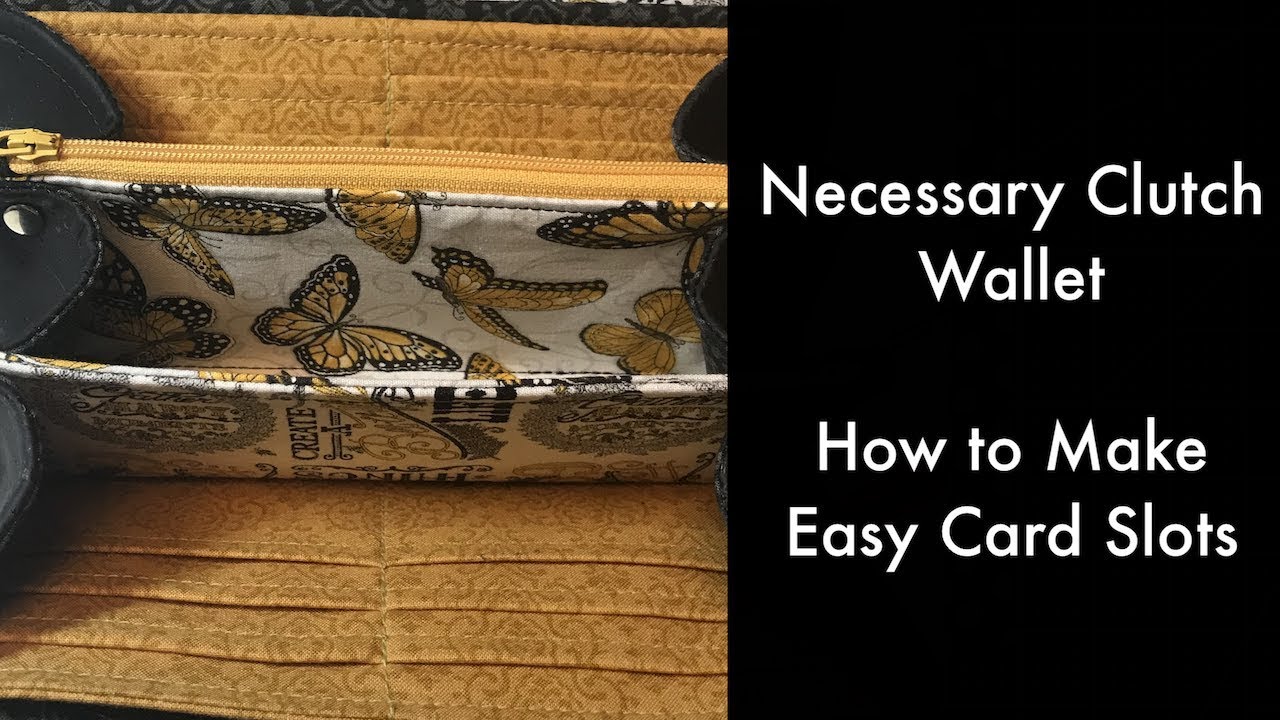 Necessary Clutch Wallet - How to Make Easy Cardslots