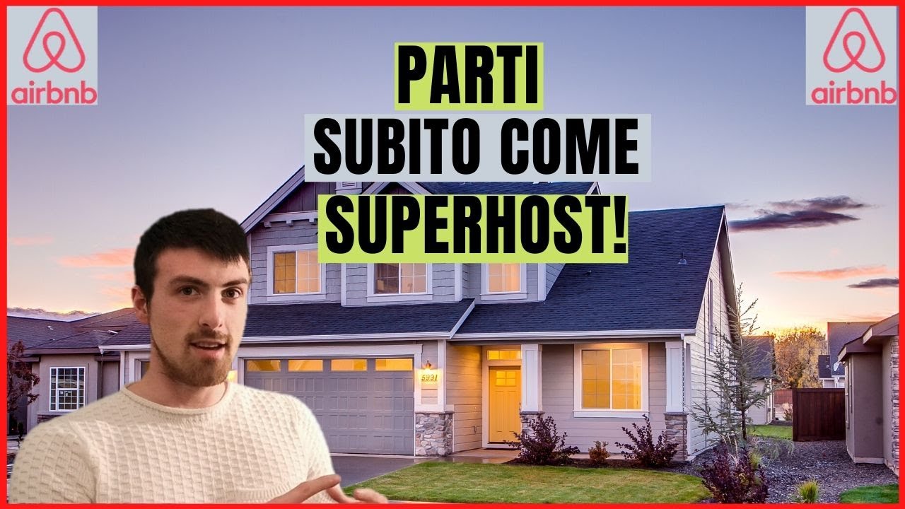 Come Essere Superhost su Airbnb anche se Non hai Mai Ospitato...
