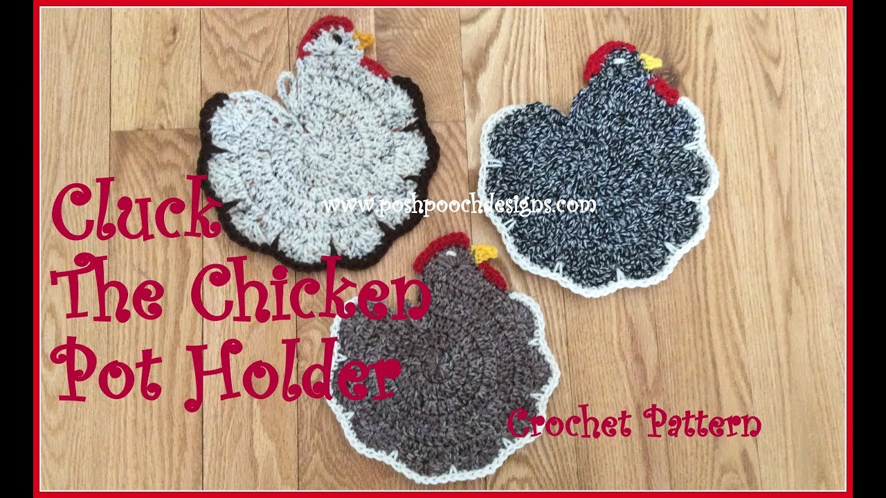 Cluck The Chicken Pot Holder Crochet Pattern
