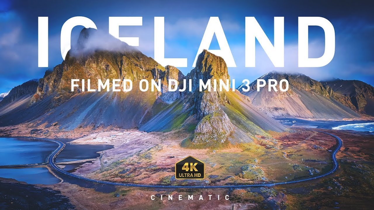 ICELAND in Cinematic views - DJI Mini 3 Pro in 4k