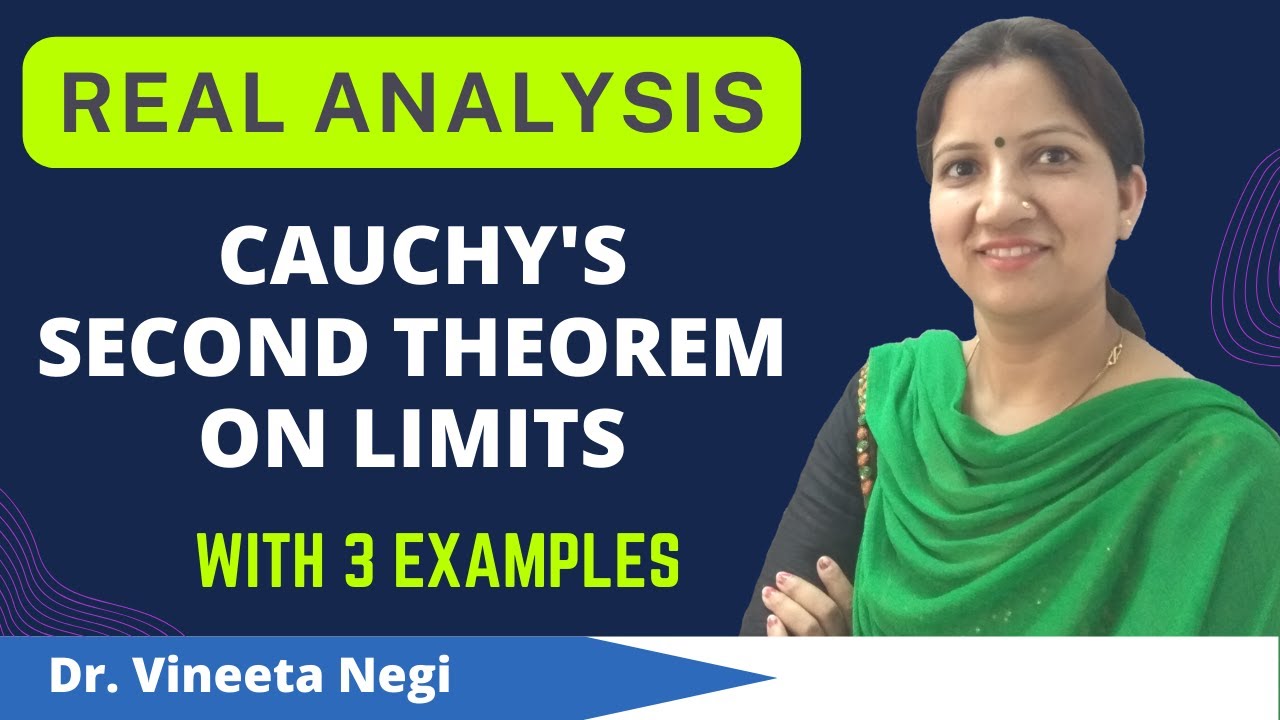 Cauchy's Second Theorem on Limits with 3 Solved Examples Real Analysis