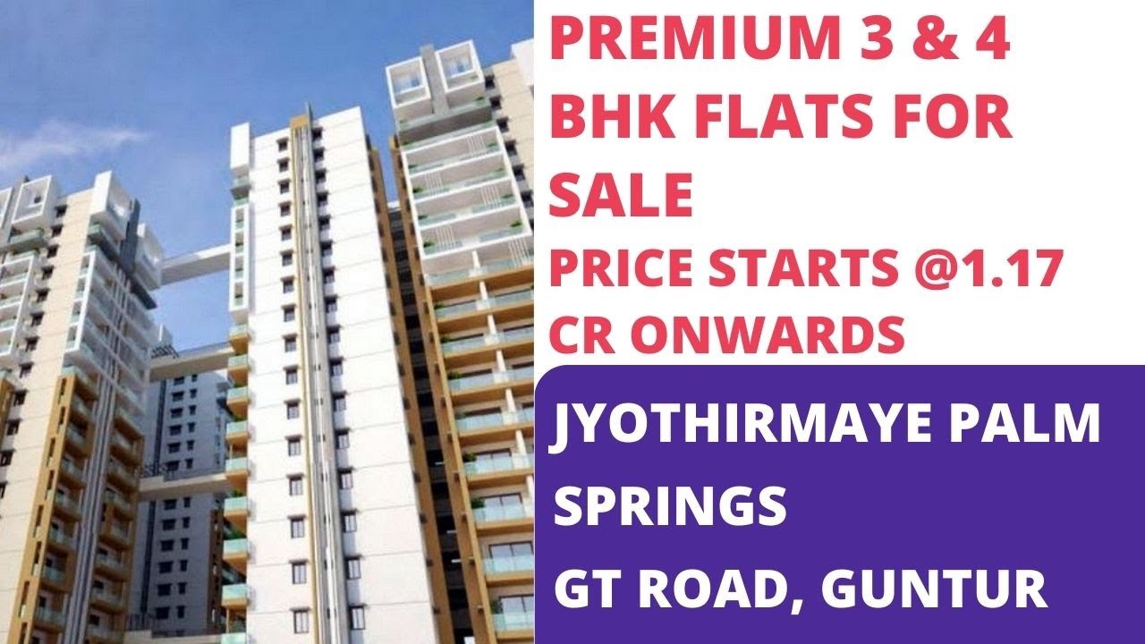 Jyothirmaye Palm Springs |☎️ 9870312918 | 3, 4 BHK Flats For Sale in Guntur | Price 1.17 Cr onwards