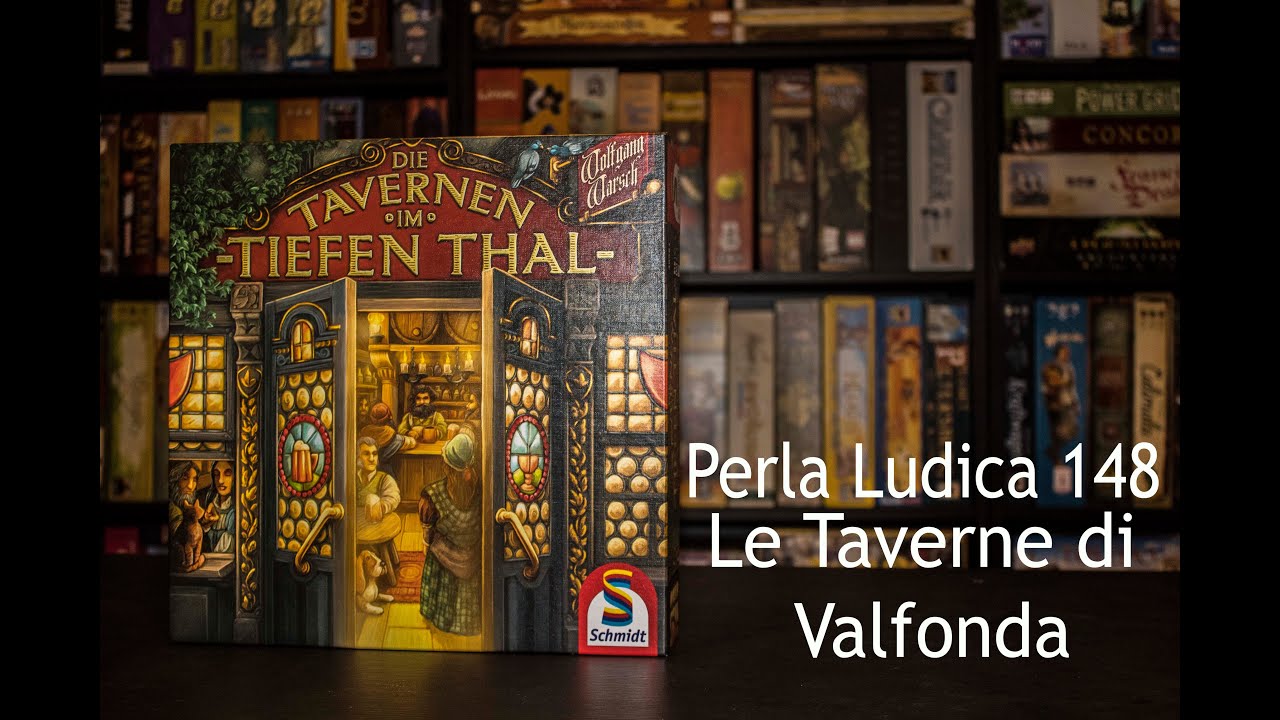 Perla Ludica 148 - Le Taverne di Valfonda