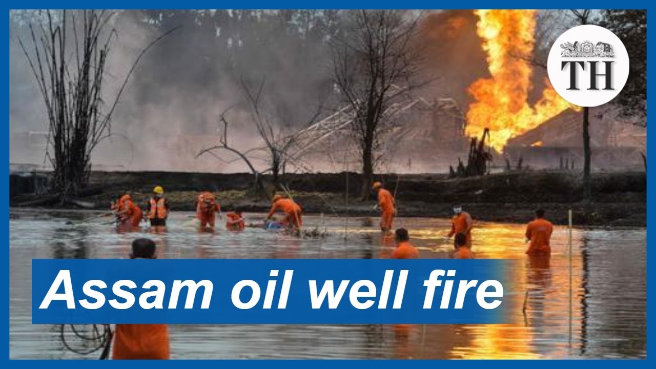 Oil well catches fire in Assam