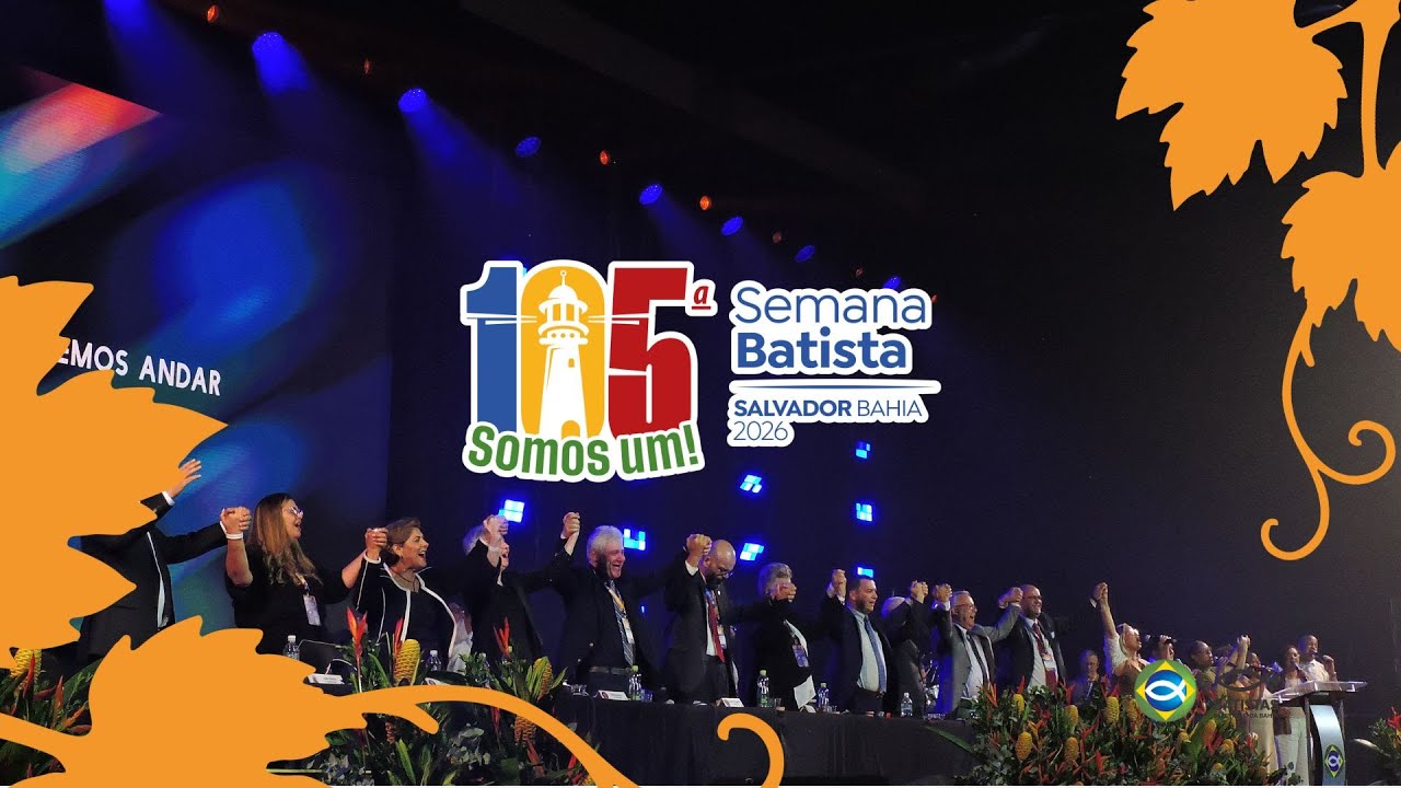 VÍDEO RESUMO DA 105ª SEMANA BATISTA | IBAM SALVADOR