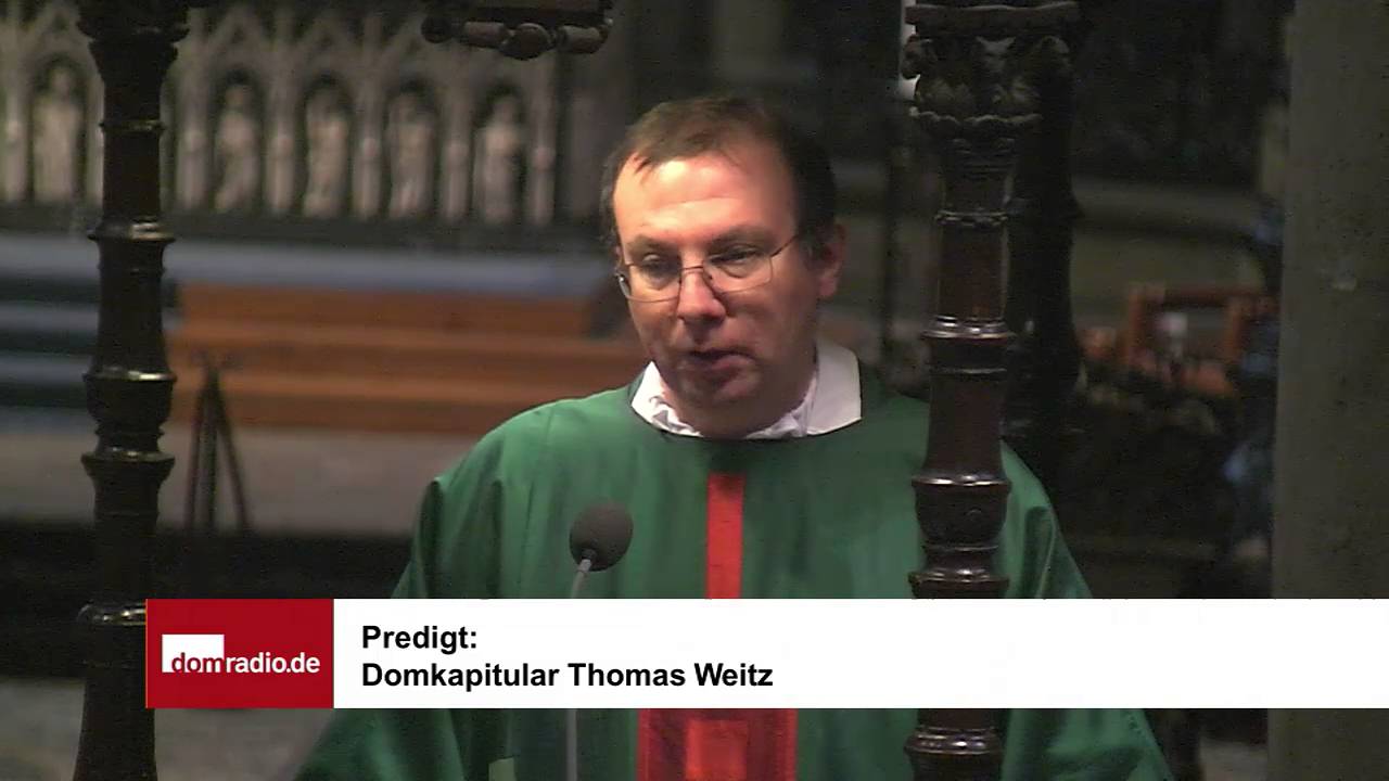 Predigt Domkapitular Thomas Weitz
