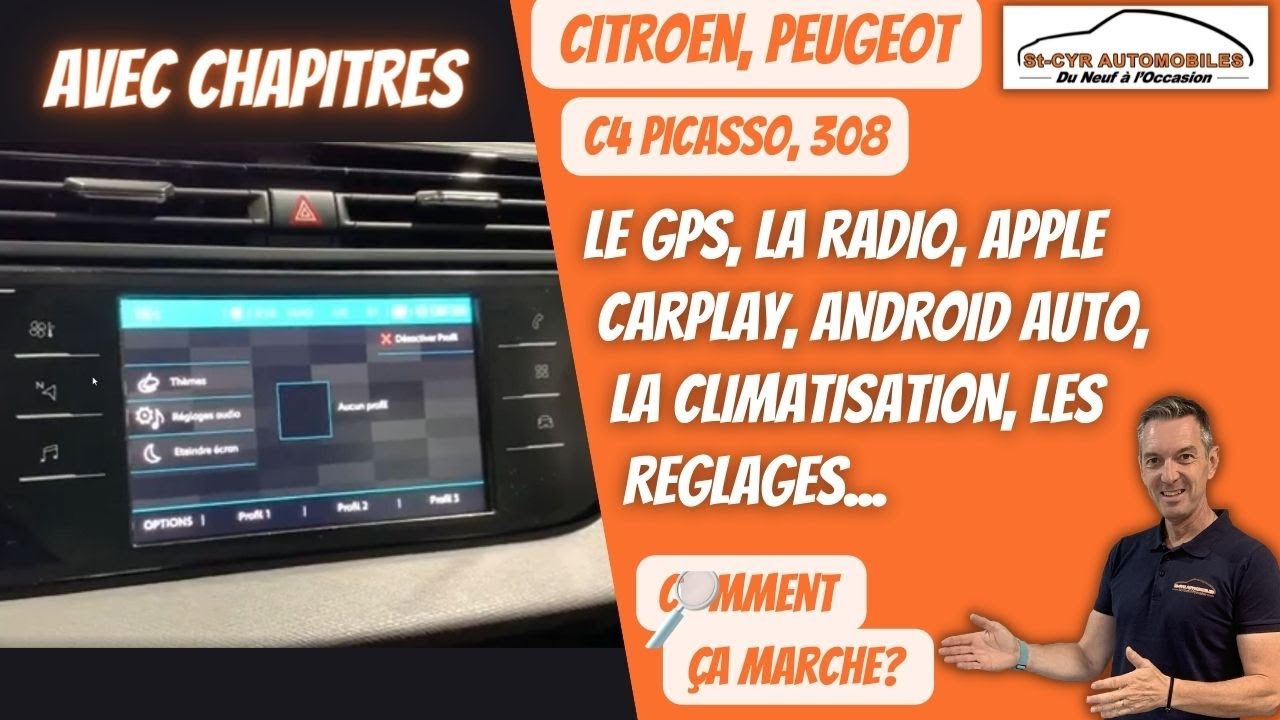 Citroen C3, C4, Guide complet GPS, radio, Bluetooth, Carplay, Android auto, paramètres essentiels…