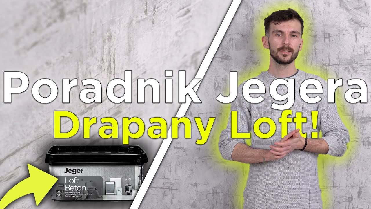 Poradnik Jegera – drapany Loft Beton