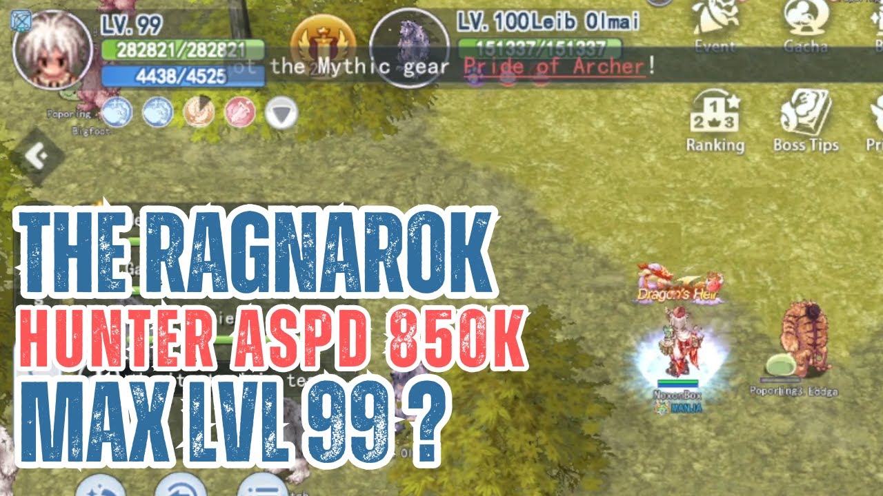 1 day 1 level - Max level 99 Hunter ASPD - The Ragnarok