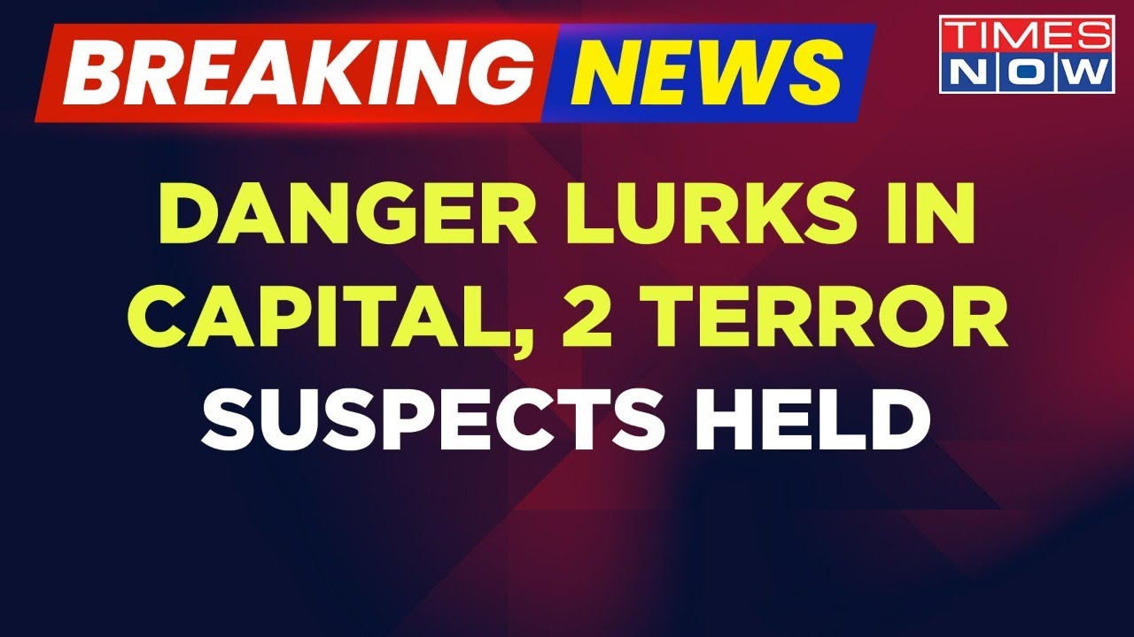 Breaking News | Terror Alert Ahead of Republic Day | Two Arrested, Cops On Lookout Of Four Others