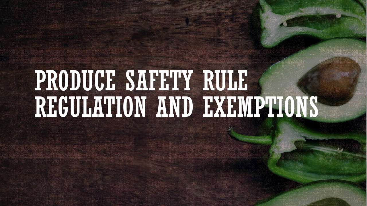 Produce safety