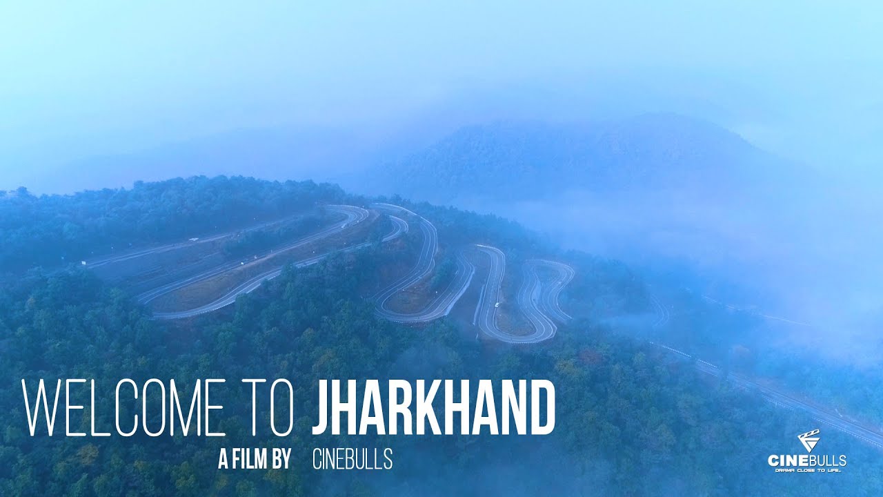 Welcome To Jharkhand || Beauty of Jharkhand || Cinematic Film || Cinebulls ||