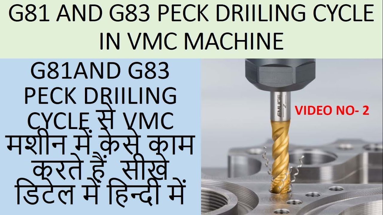 G81, G83 PECK DRILLING No-1 || G83 peck drilling vmc programming
