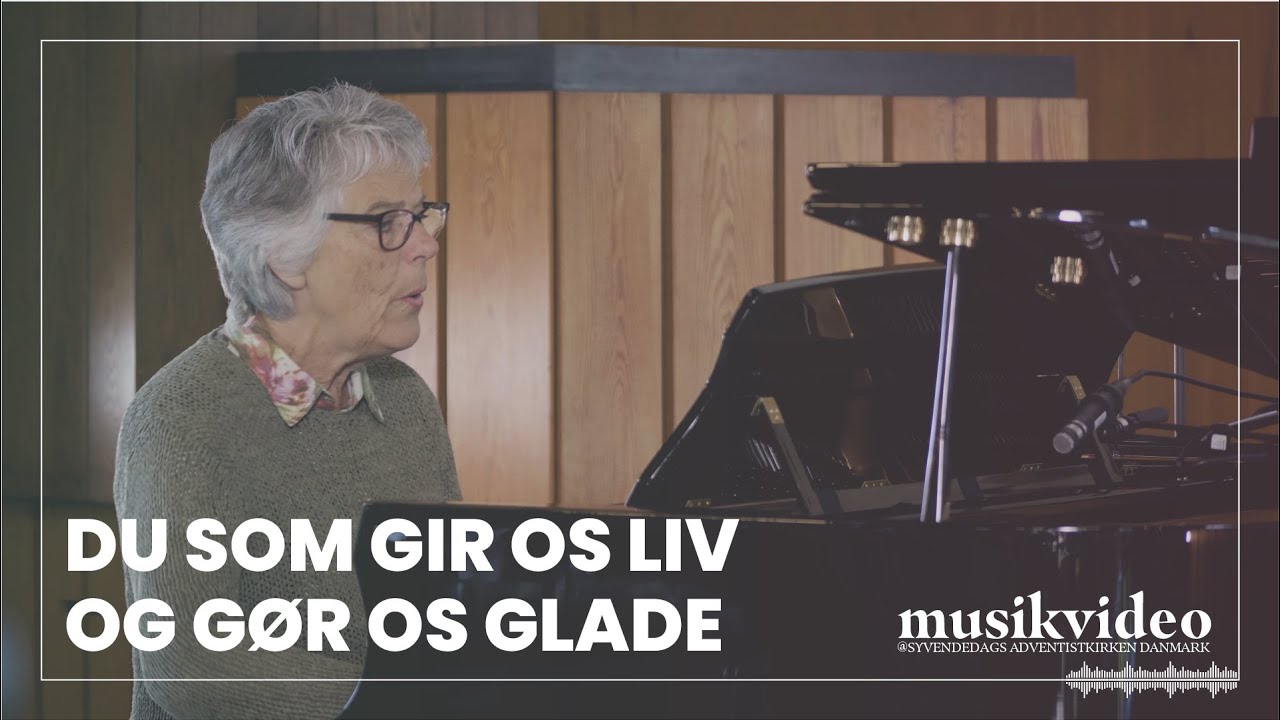 MUSIKVIDEO | Du som gir os liv og gør os glade