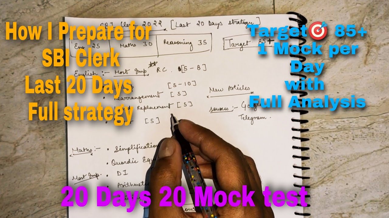 My study plan for SBI CLERK 2022 || 20 days 20 Mocks