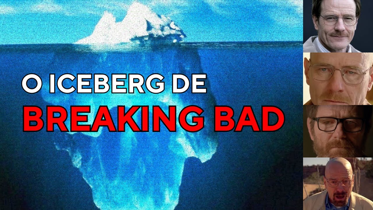 O Curioso Iceberg de Breaking Bad
