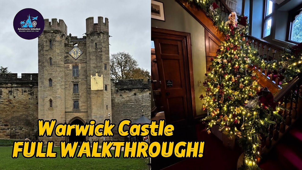Warwick Castle | Full Castle Walkthrough