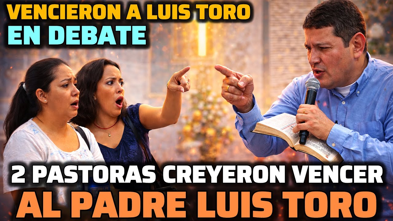¡SE LES VOLTEÓ EL DEBATE! 2 Pastoras Evangélicas Intentan Refutar a Luis Toro…