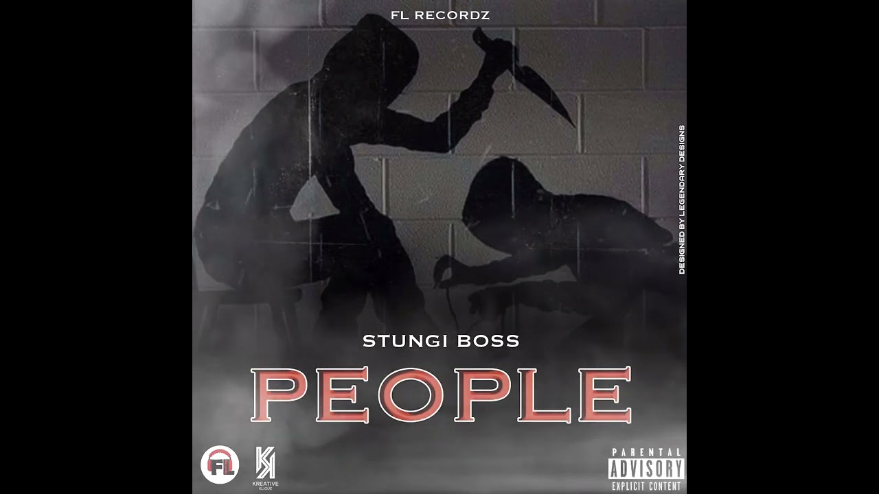 STUNGI BOSS FT ACEKEY -PEOPLE